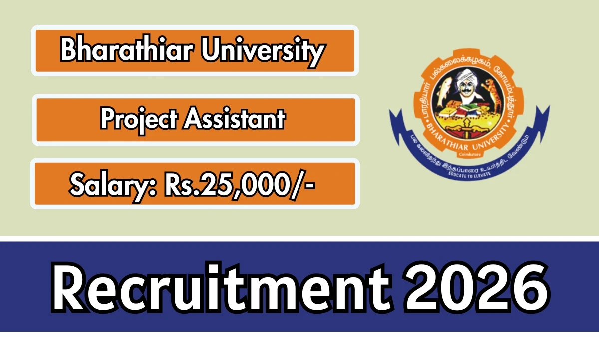 Bharathiar University Project Assistant Recruitment 2026