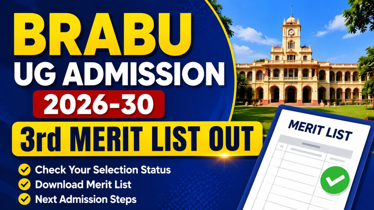 BRABU UG Admission 2026-30 3rd Merit List Out