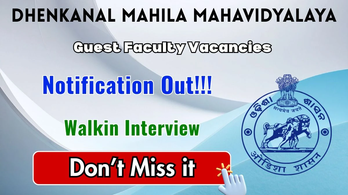 Dhenkanal Mahila Mahavidyalaya Guest Faculty Recruitment 2026