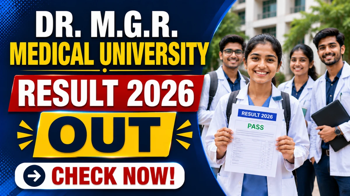 Dr. M.G.R. Medical University Result 2026