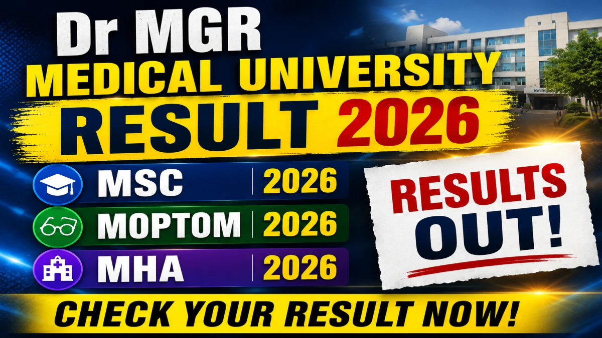 Dr MGR Medical University Result 2026 (Released)