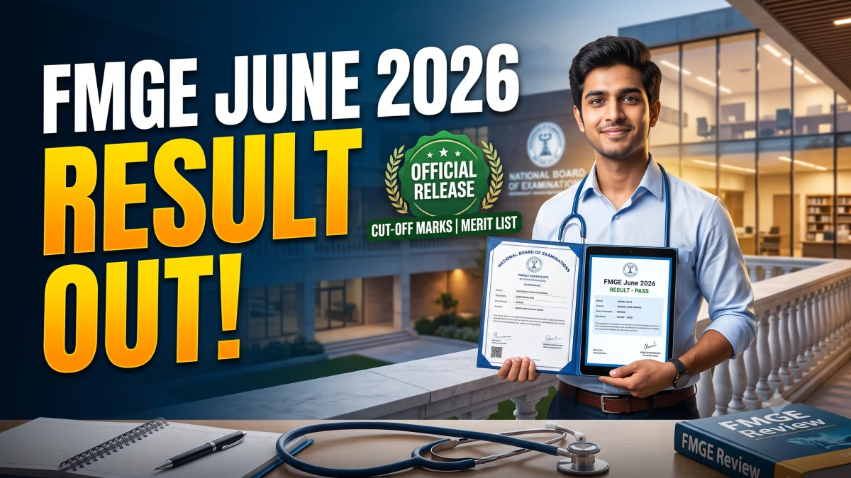 FMGE June Exam Result 2026 Declared