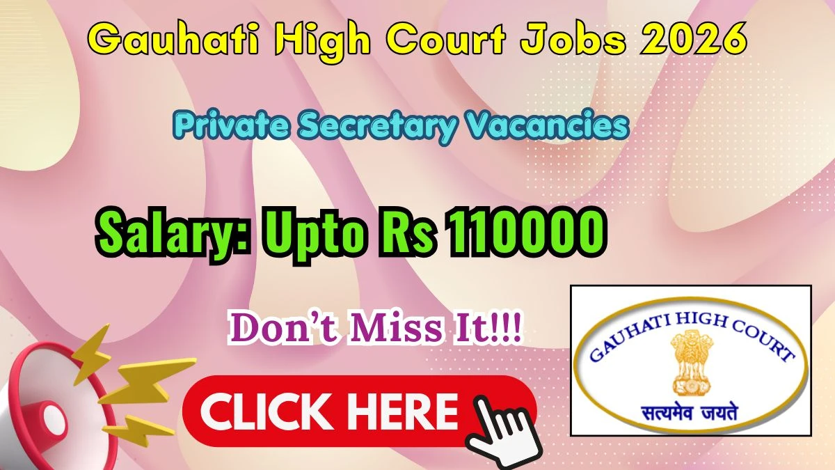 Gauhati High Court Private Secretary Recruitment 2026