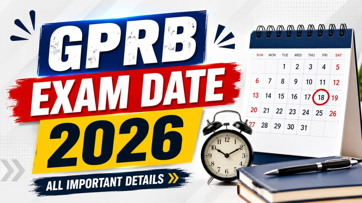 GPRB Exam Date 2026 Out For Technical Operator, Police Sub Inspector and Other Post
