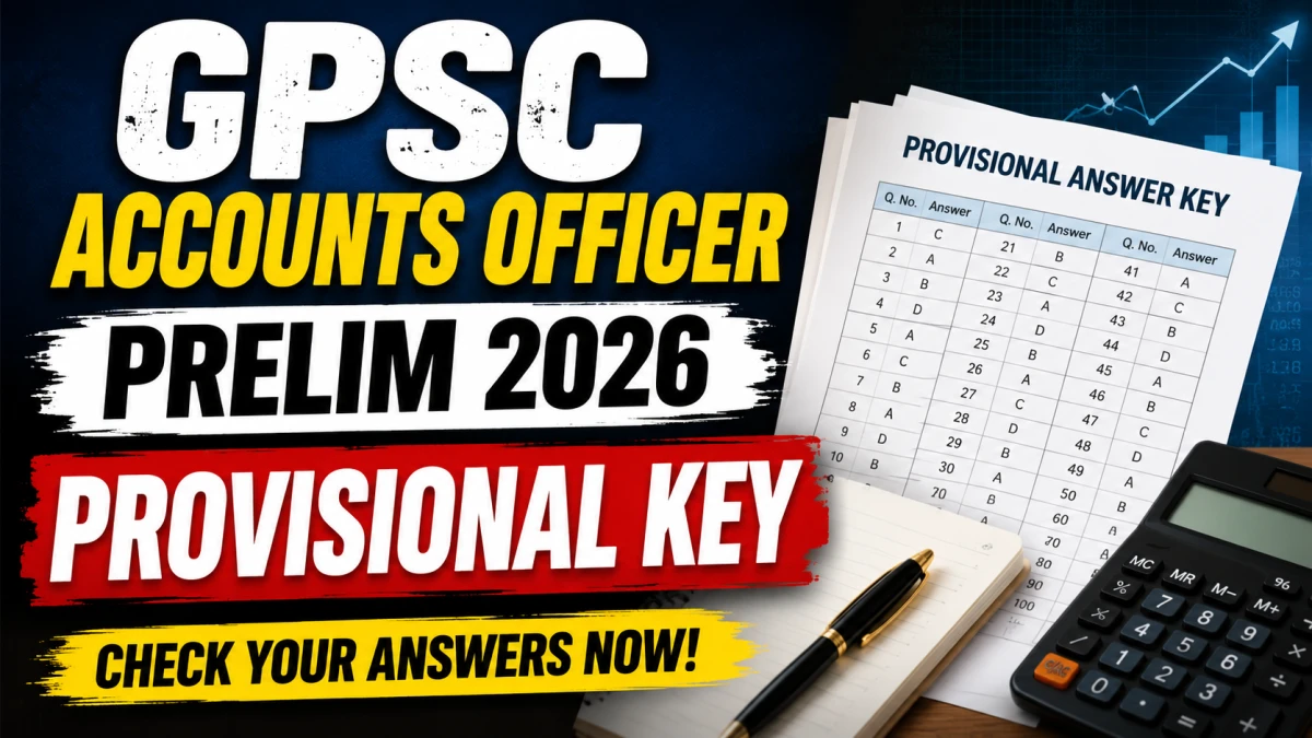 GPSC Accounts Officer Provisional Key (Prelim) 2026 Download PDF