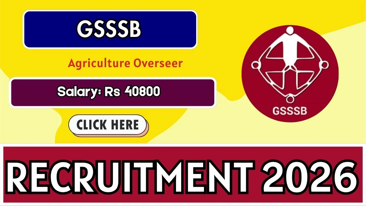 GSSSB Agriculture Overseer Recruitment 2026