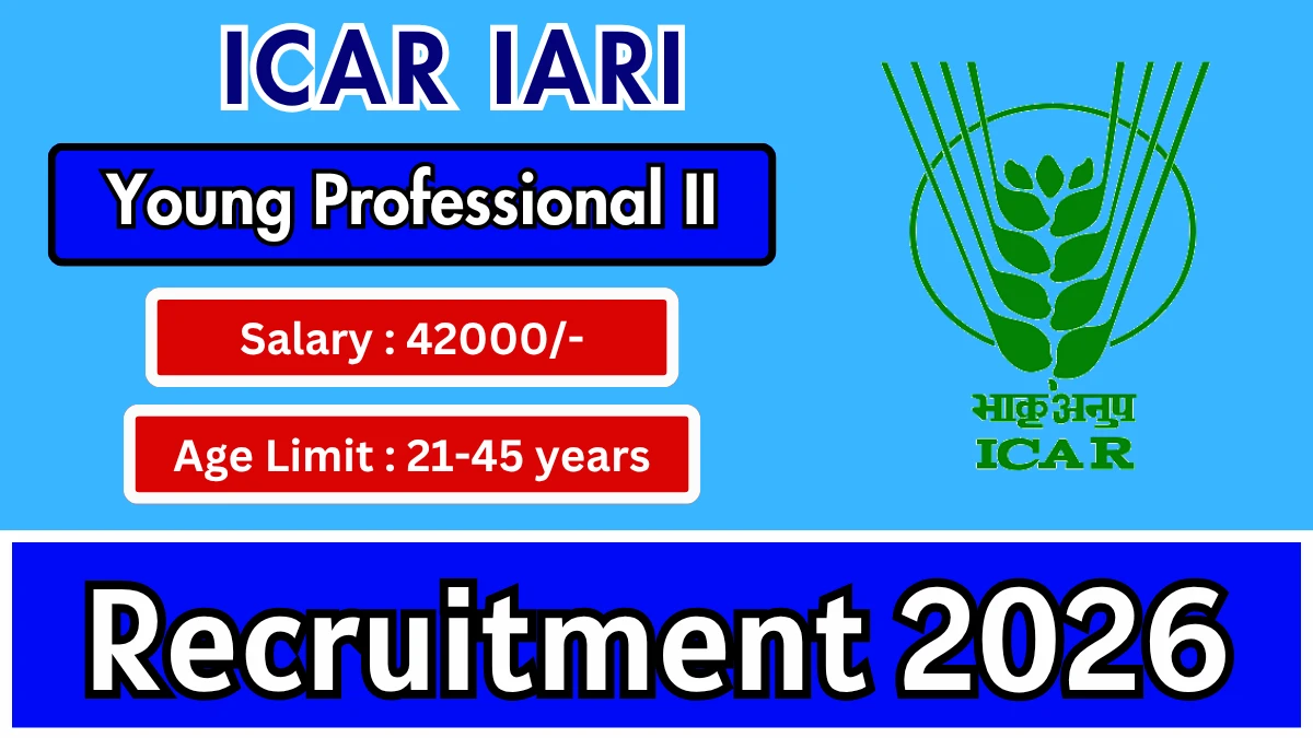 ICAR IARI Young Professional II Recruitment 2026