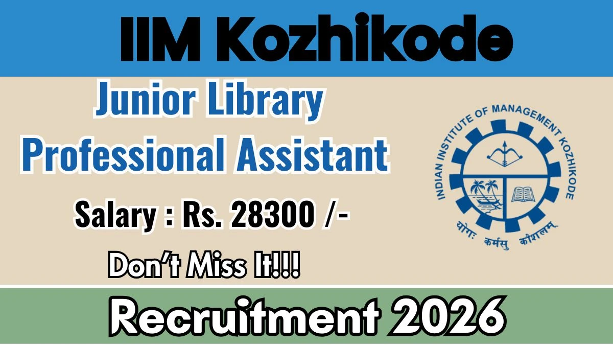 IIM Kozhikode Junior Library Professional Assistant Recruitment 2026