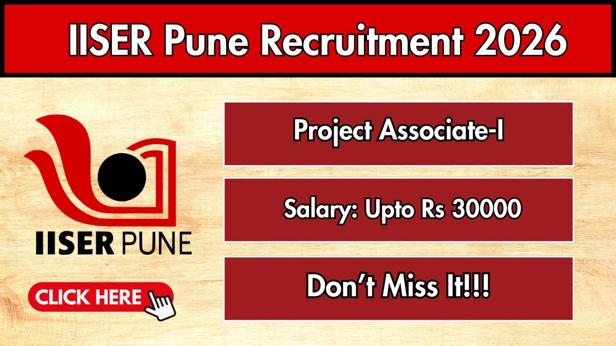 IISER Pune Project Associate Recruitment 2026