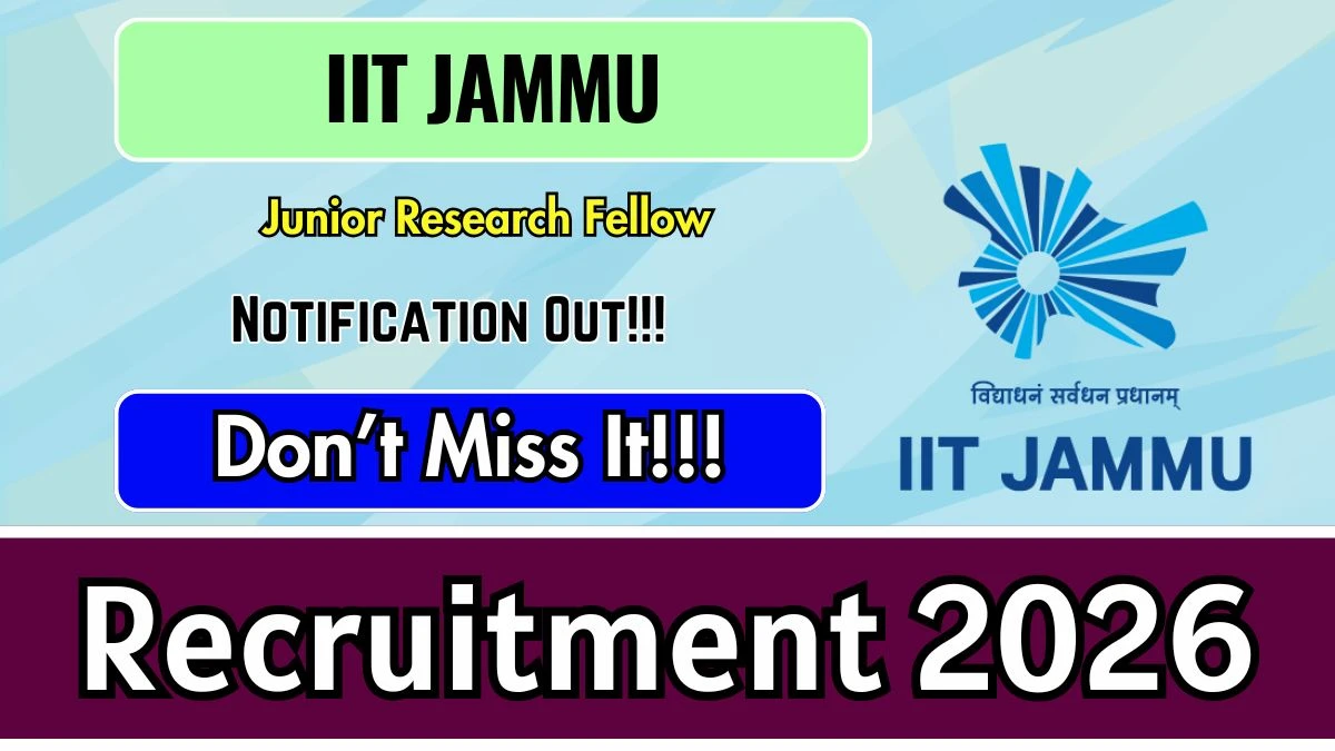 IIT Jammu Junior Research Fellow Recruitment 2026