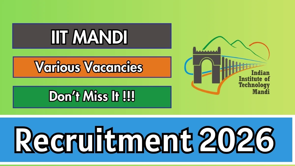 IIT Mandi Recruitment 2026 – Walkin for Part Time Coaches, Gym Instructor and More Posts