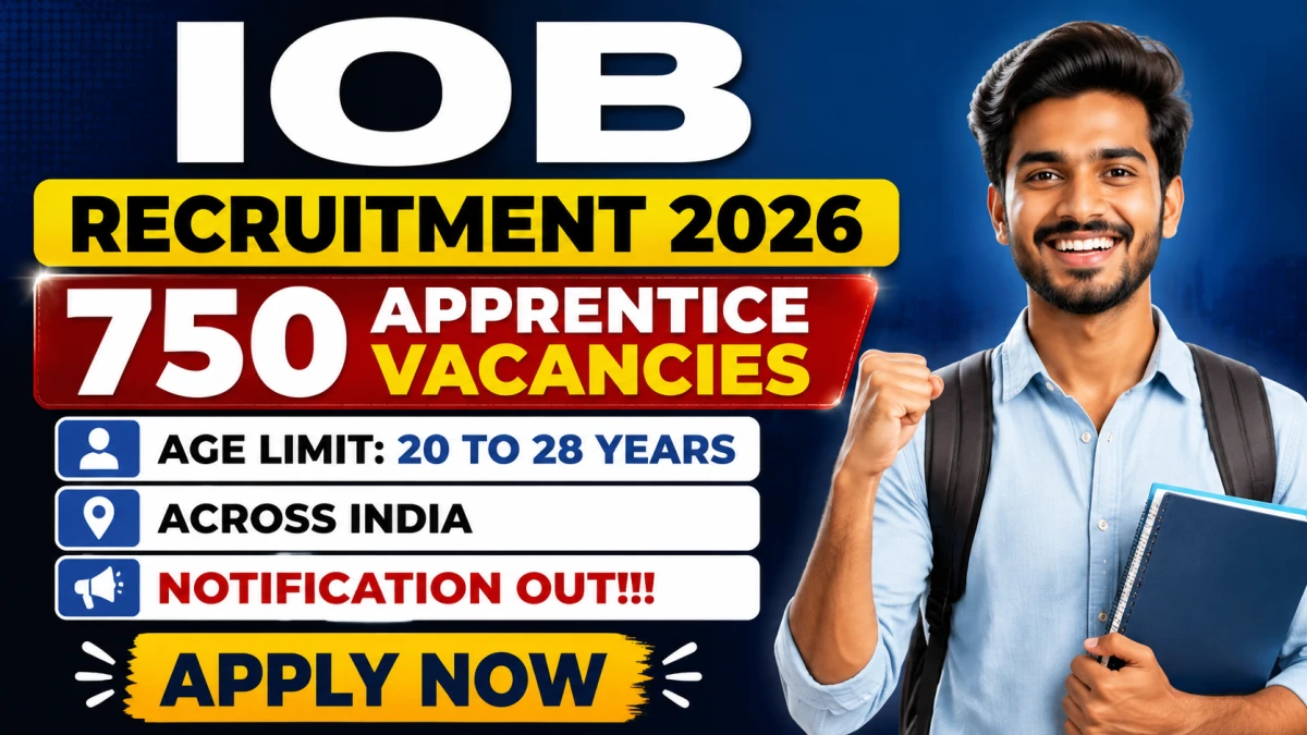 Indian Overseas Bank IOB Apprentice Recruitment 2026 Notification Out