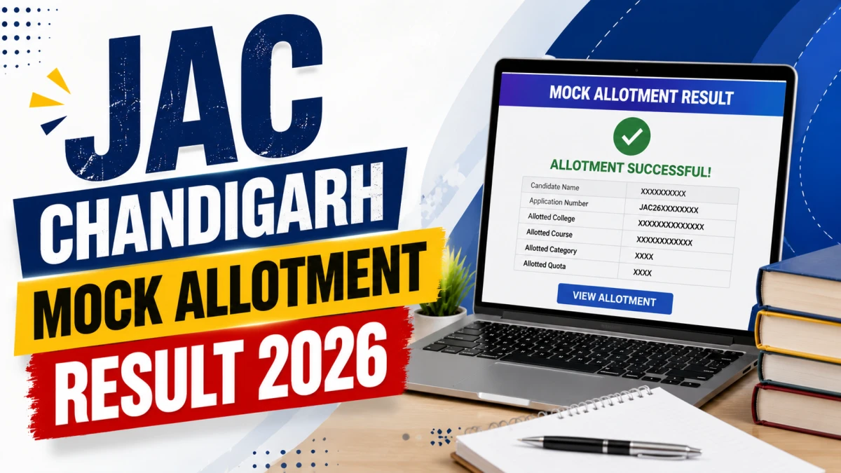 JAC Chandigarh Mock Allotment Result 2026