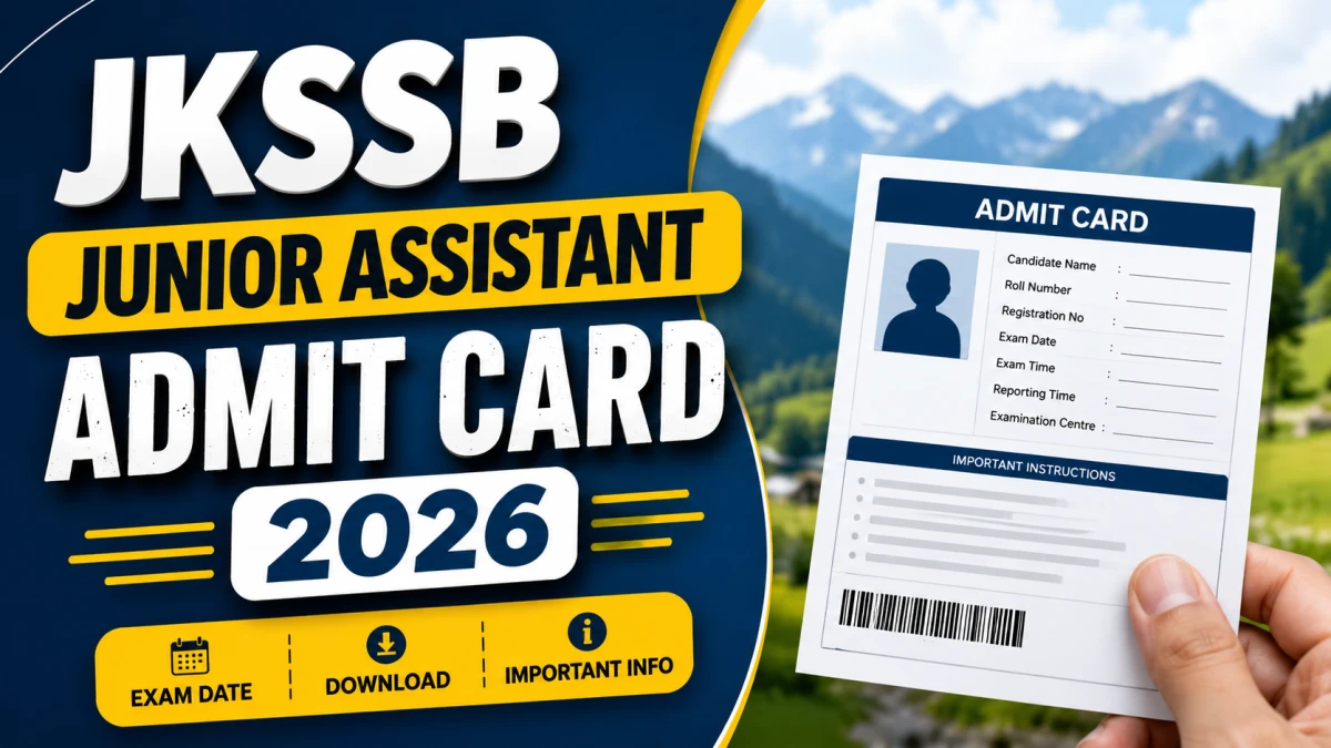 JKSSB Junior Assistant Admit Card 2026 Released