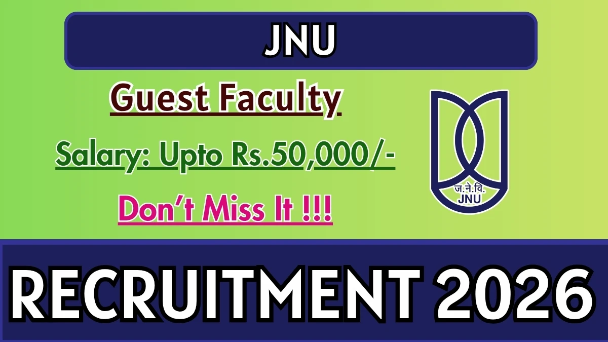 JNU Guest Faculty Recruitment 2026