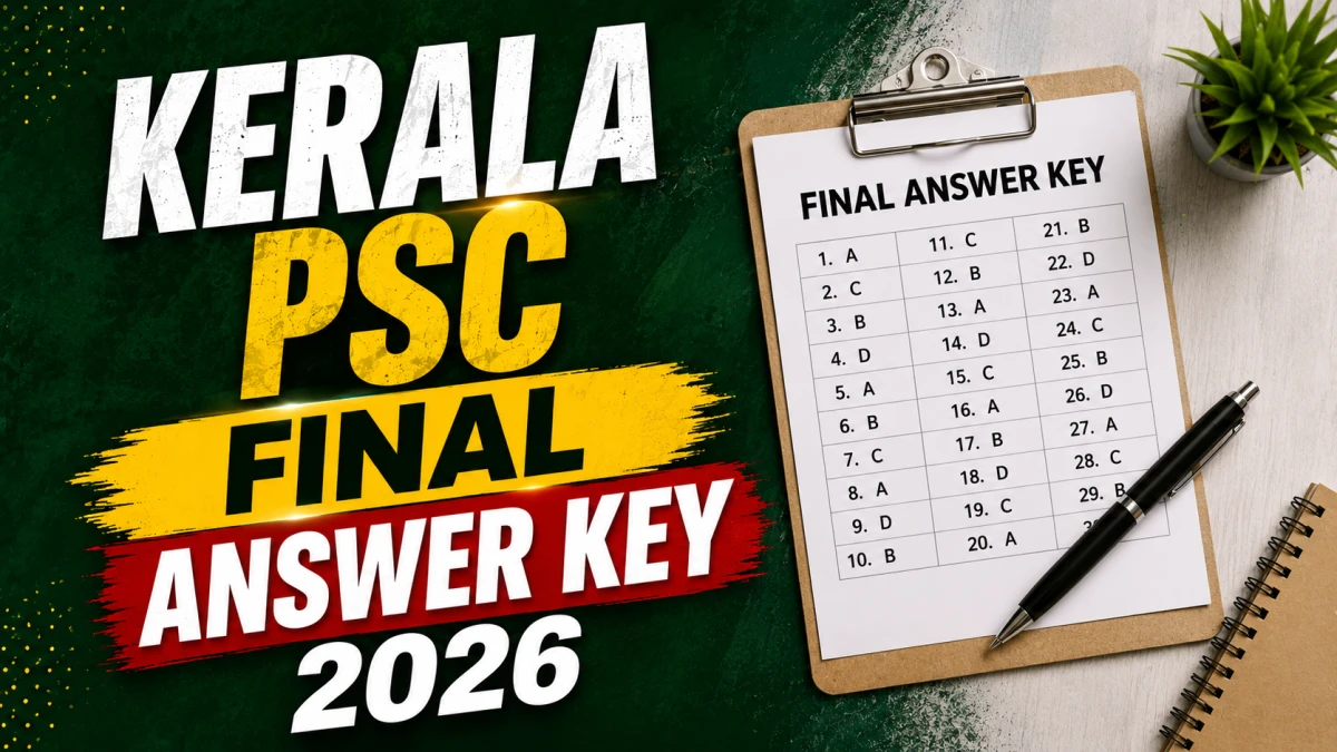 Kerala PSC Final Answer Key 2026