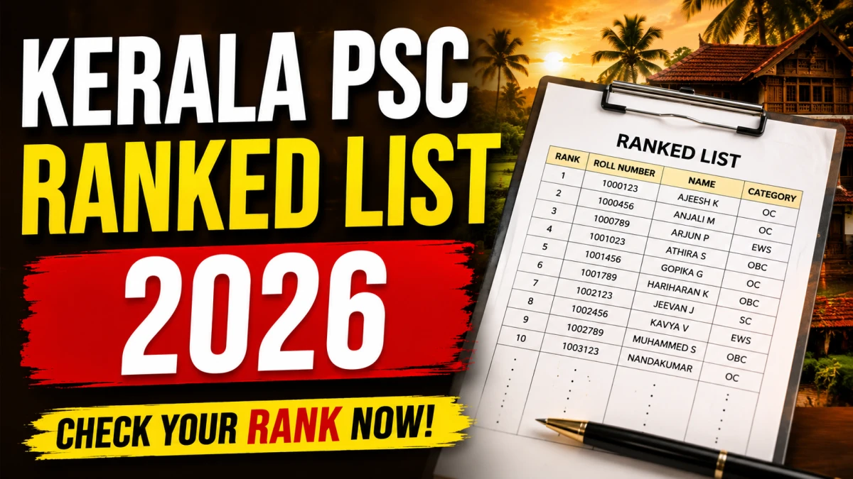 Kerala PSC ranked list 2026 out For Confidential Assistant, Assistant and Stenographer