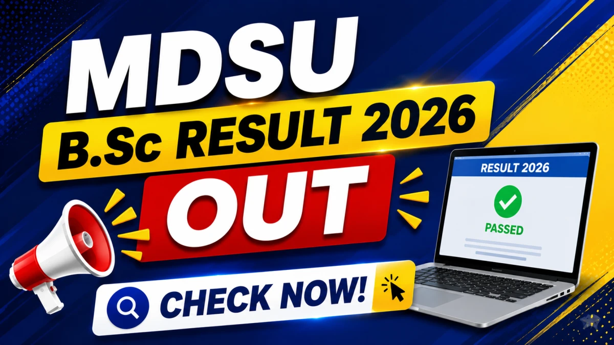 MDSU Result 2026 Out – Check B.Sc. Part-I, II, III (Sem 1, 3, 5) Dec-2025 Exam Results Online at erp.mdsuexam.org