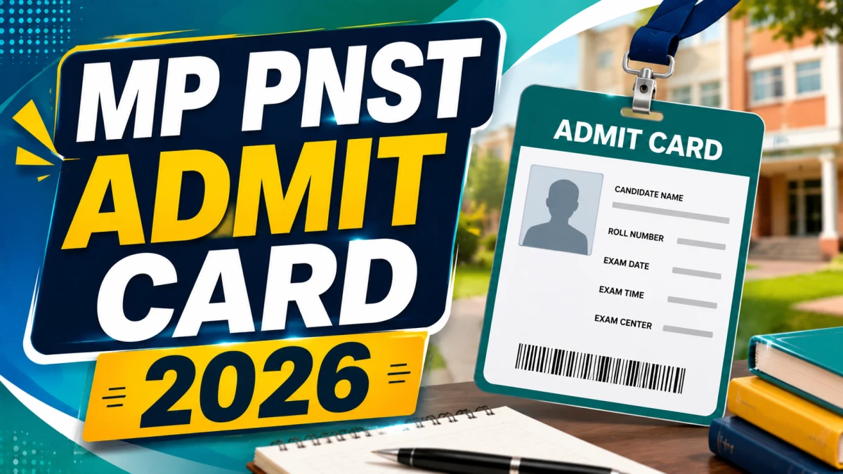 MP PNST Admit Card 2026