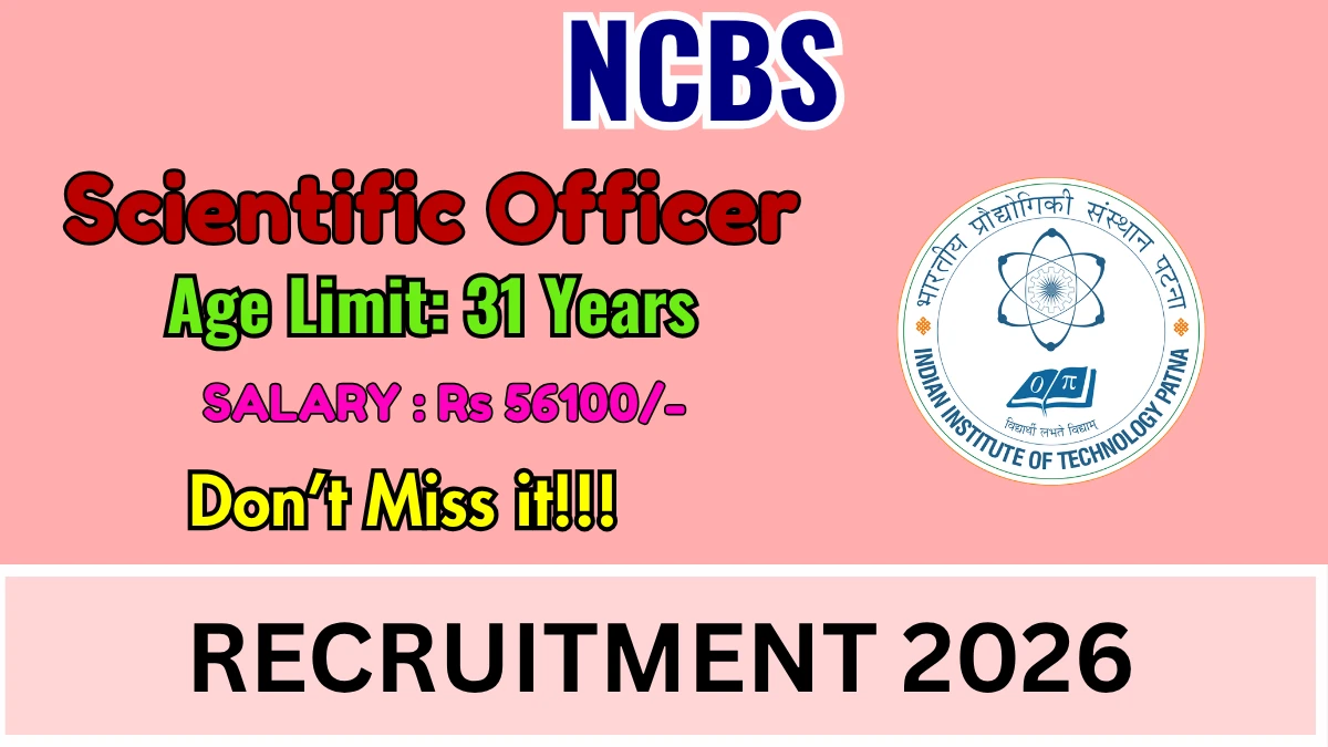 NCBS Scientific Officer Recruitment 2026