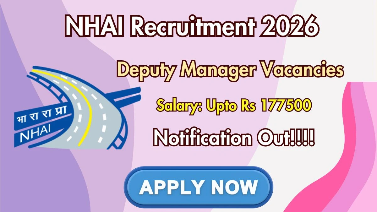 NHAI Deputy Manager Recruitment 2026