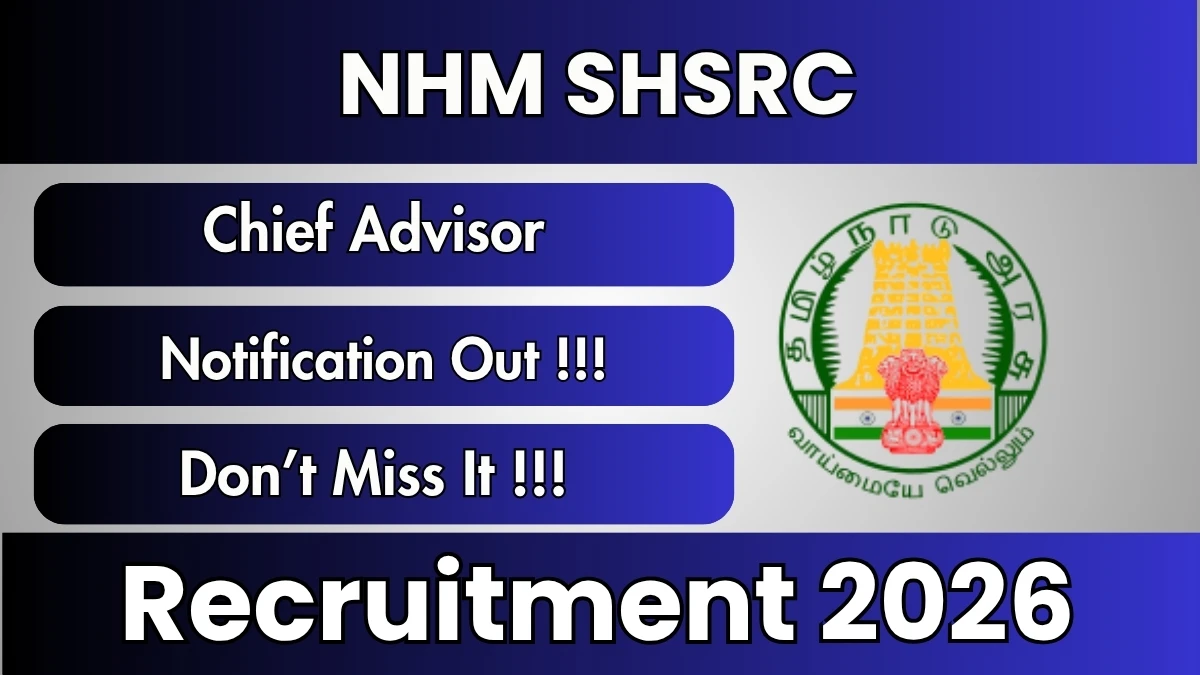 NHM SHSRC Chief Advisor Recruitment 2026