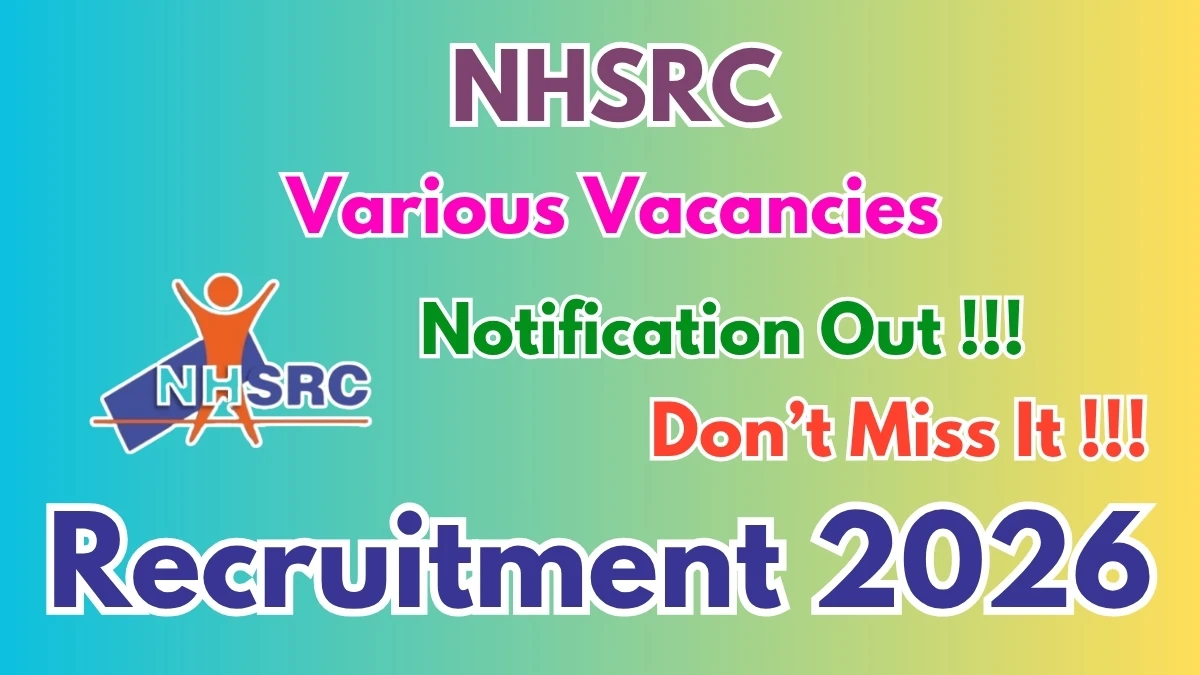 NHSRC Recruitment 2026 – Apply Online for Lead Consultant, Junior Consultant and More Posts