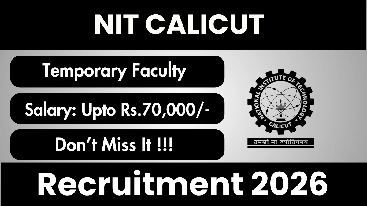 NIT Calicut Temporary Faculty Recruitment 2026