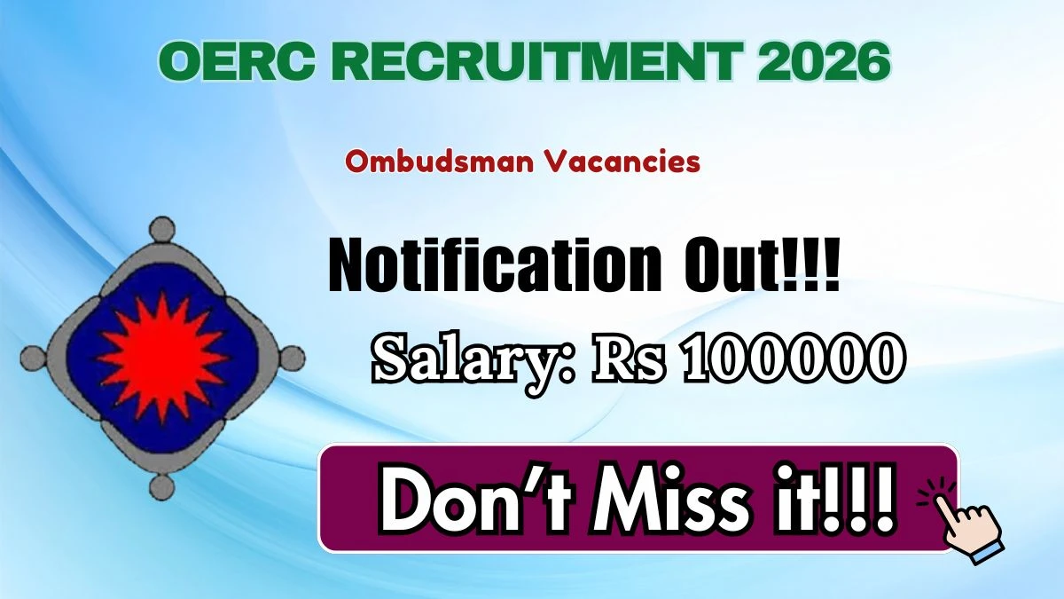 OERC Ombudsman Recruitment 2026 – Apply Online