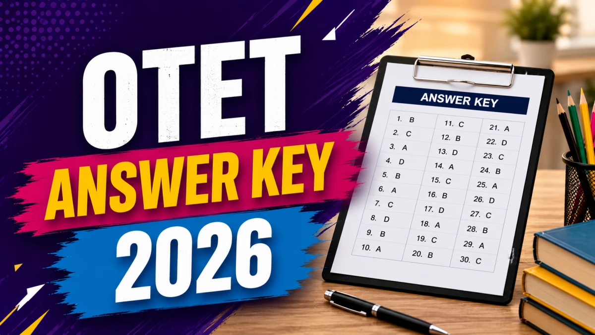 OTET Answer Key 2026 Paper 1 & 2