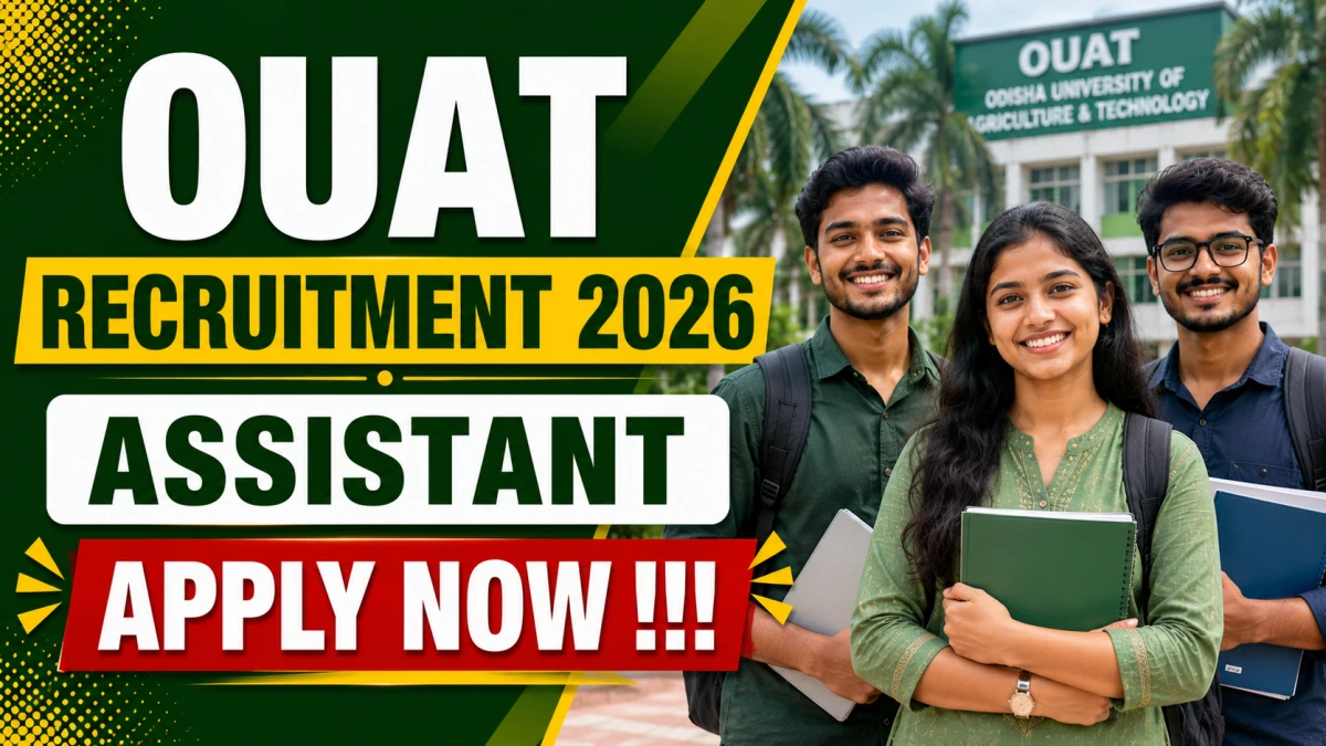 OUAT Assistant Recruitment 2026 – Apply Offline for 31 Posts