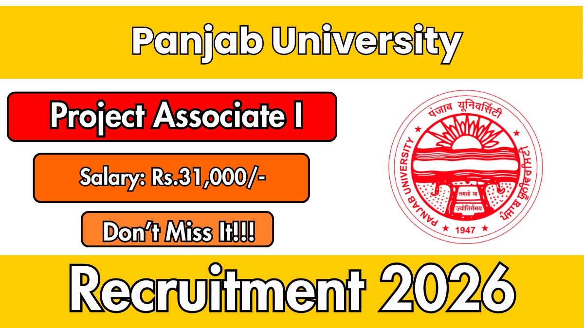 Panjab University Project Associate I Recruitment 2026