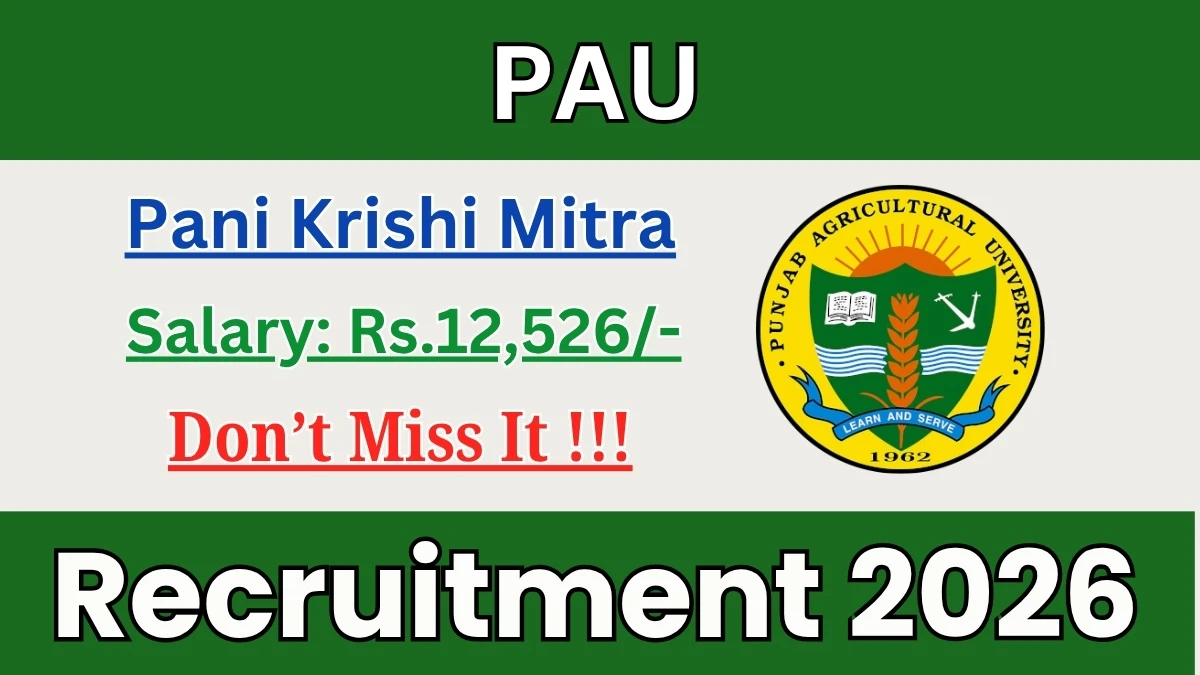 PAU Pani Krishi Mitra Recruitment 2026