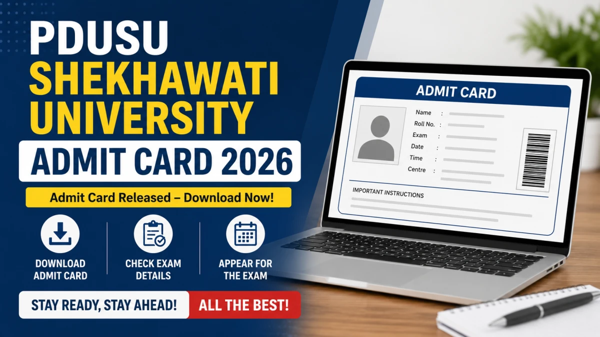 PDUSU Shekhawati University Admit Card 2026