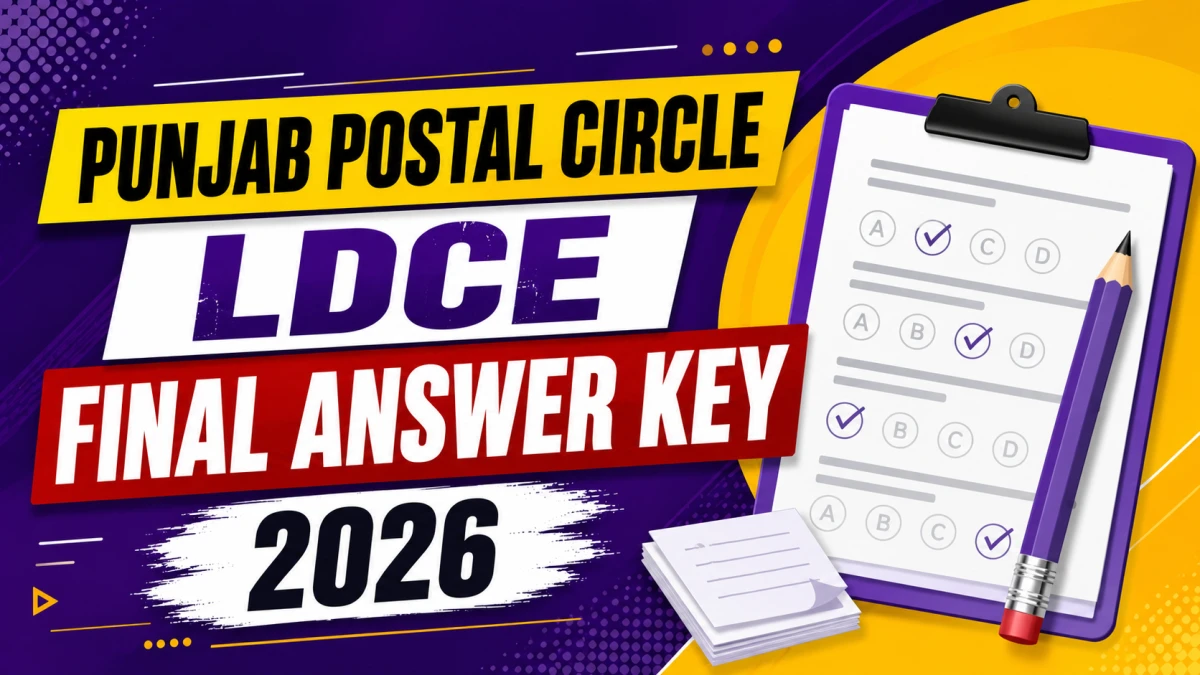 Punjab Postal Circle LDCE Postal Assistant and Sorting Assistant Final Answer Key 2026 (Paper-I)