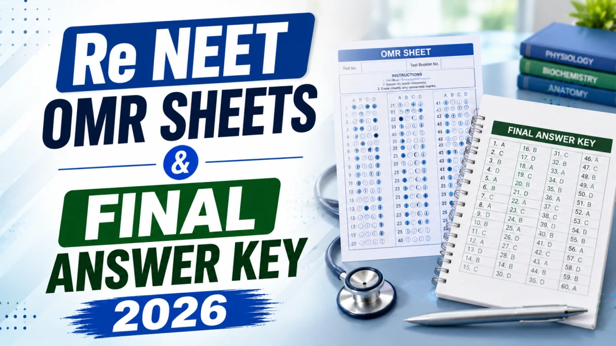 Re-NEET UG 2026 OMR Sheet & Final Answer Key