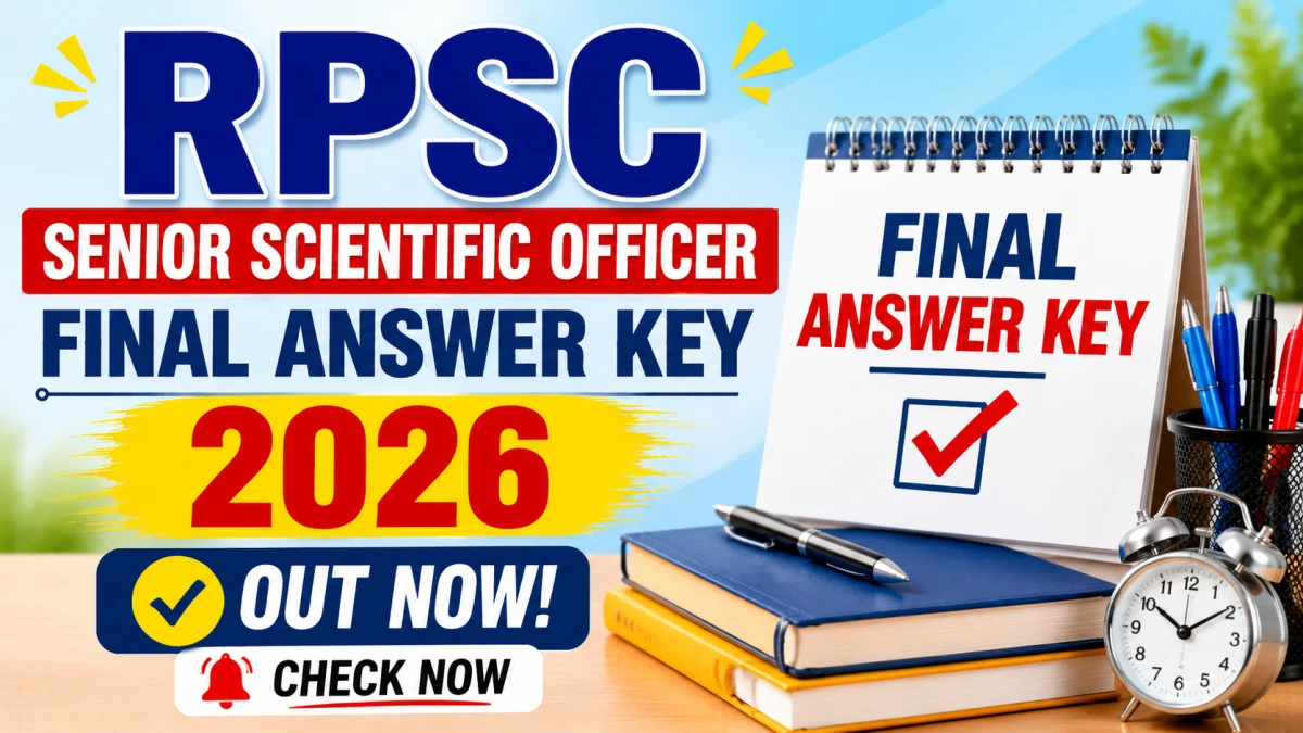 RPSC Senior Scientific Officer Final Answer Key 2026 (Out)