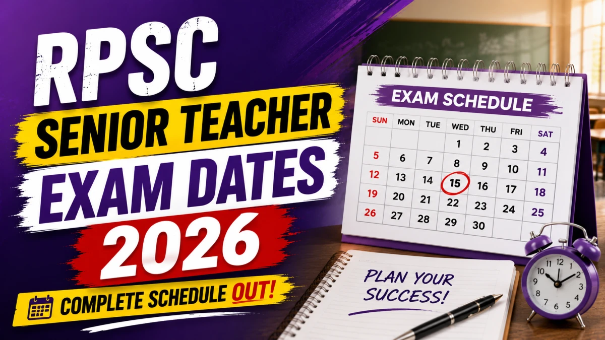 RPSC Senior Teacher Exam 2026