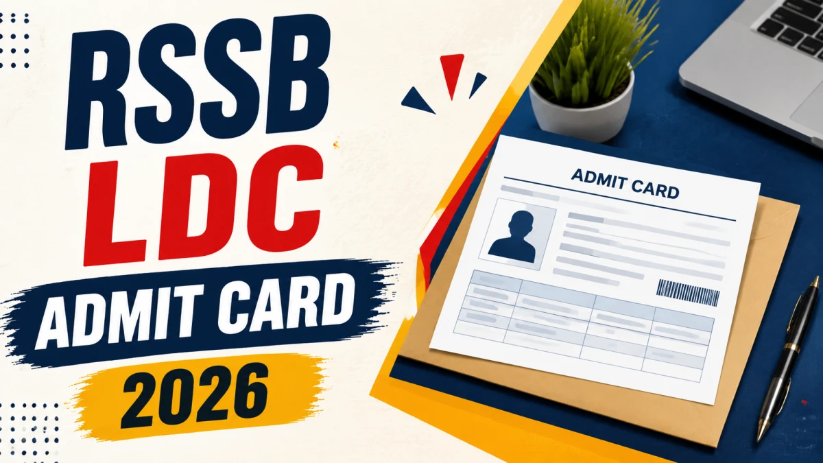 RSSB LDC Admit Card 2026