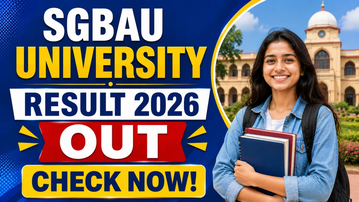 SGBAU 1st, 2nd & 3rd Sem Result 2026 Out
