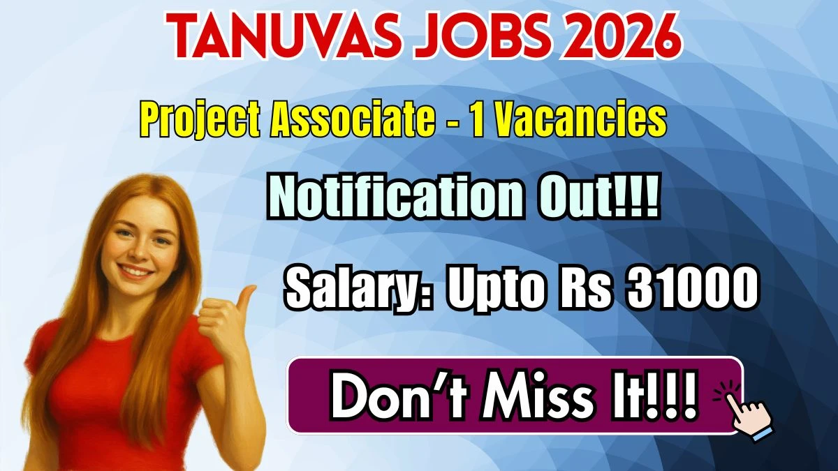 TANUVAS Project Associate Recruitment 2026
