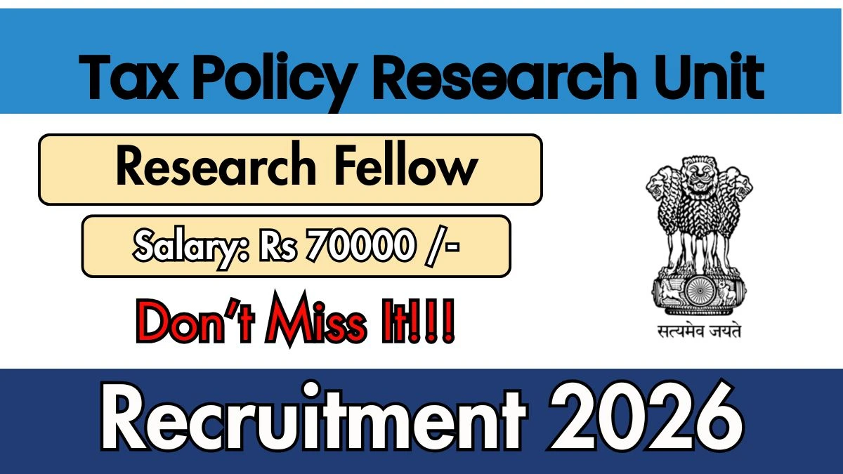 Tax Policy Research Unit Research Fellow Recruitment 2026