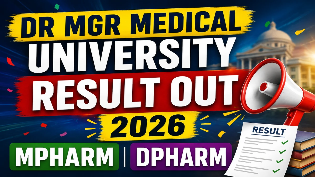 Dr. M.G.R. Medical University Result 2026