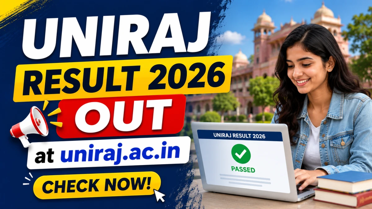 Uniraj Result 2026 OUT at uniraj.ac.in