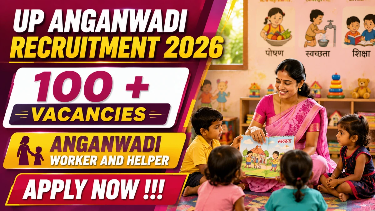 UP Anganwadi Recruitment 2026 – Apply Online for 144 Anganwadi Worker and Helper Posts
