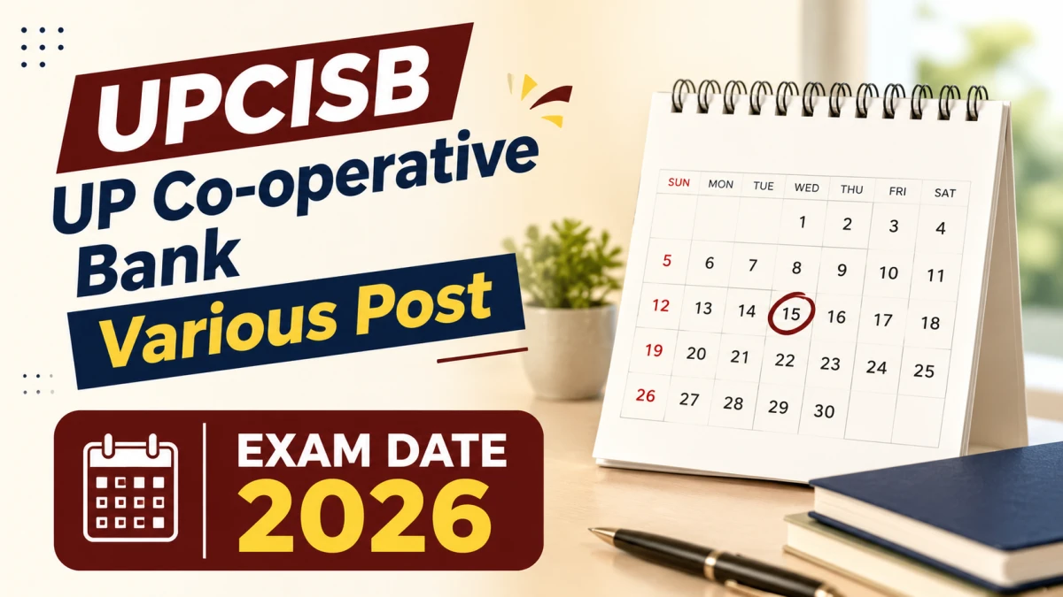 UPCISB UP Co-operative Bank Exam Date 2026 Out