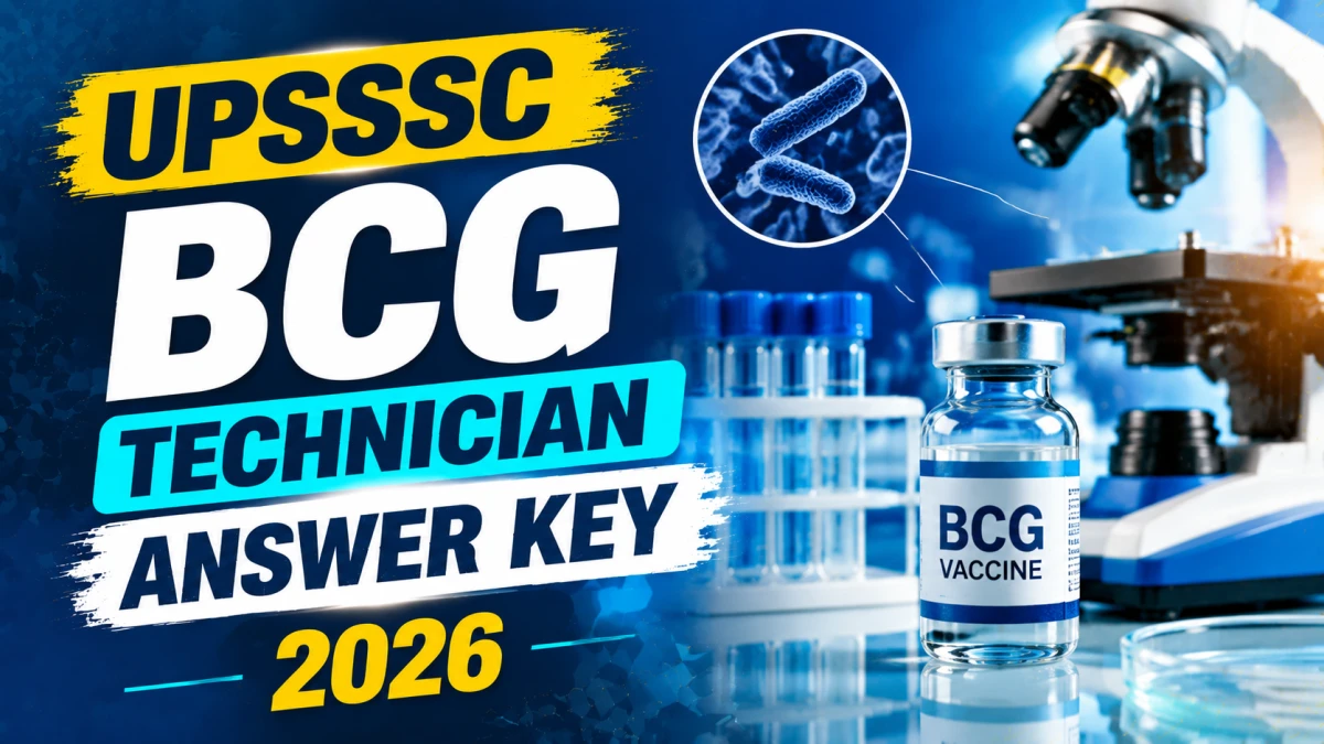 UPSSSC BCG Technician Answer Key 2026 Out