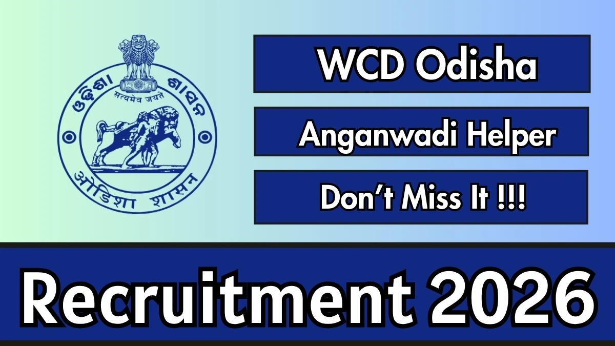 WCD Odisha Anganwadi Helper Recruitment 2026