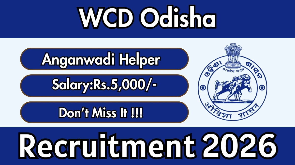 WCD Odisha Anganwadi Helper Recruitment 2026